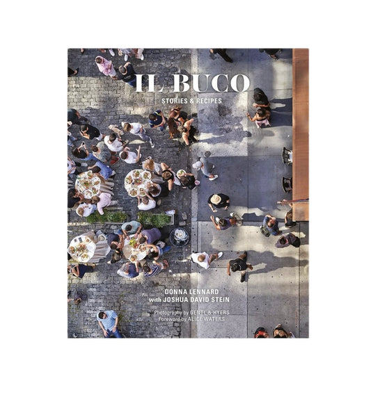 Il Buco: Stories & Recipes